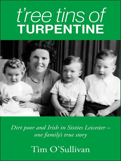 Title details for T'ree Tins of Turpentine by Tim O'Sullivan - Wait list